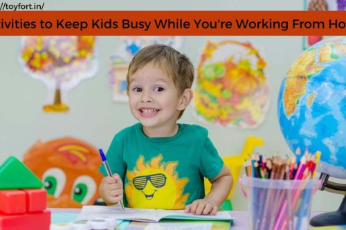 Activities to Keep Kids Busy While You’re Working From Home