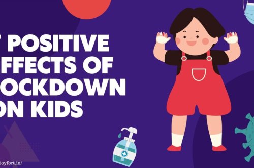 7 Positive effects of Lockdown on kids