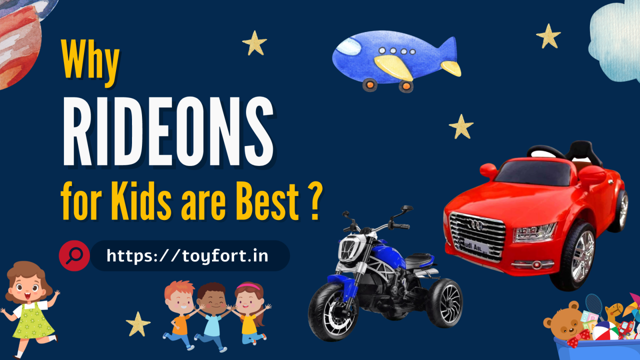 Why Rideon for Kids is the Best Choice