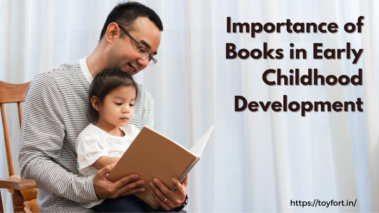 Importance of Books in Early Childhood Development