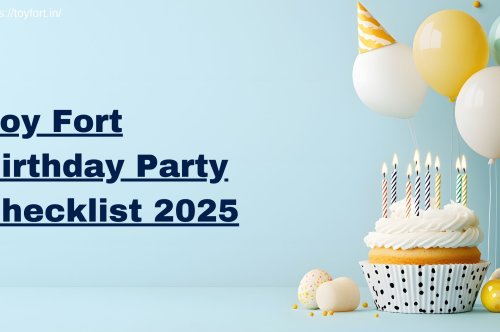 Toy Fort Birthday Party Checklist 2025