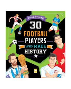 Shree 30 Football Players Who Made History
