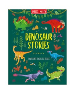 Miles Kelly Dinosaur Stories Roarsome Tales to Share