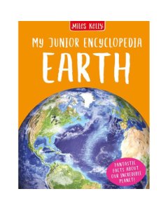 Miles Kelly My Junior Encyclopedia Earth