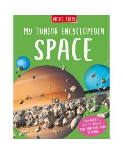 Miles Kelly My Junior Encyclopedia Space