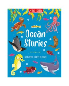 Miles Kelly Ocean Stories Delightful Stories to Share